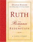 Ruth The Romance of Redemption 2005 9780785208662 Front Cover