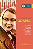 Subversive Gospel Flannery o'Connor and the Reimagining of Beauty, Goodness, and Truth  9780830850662 Front Cover