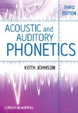 Acoustic and Auditory Phonetics 