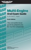 Multi-Engine Oral Exam Guide: The Comprehensive Guide to Prepare You for the FAA Checkride cover art
