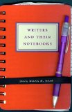 Writers and Their Notebooks 