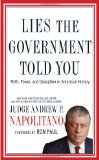 Lies the Government Told You Myth, Power, and Deception in American History cover art