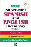 Vox Super-Mini Spanish and English Dictionary, 3rd Edition  cover art
