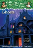 Ghosts A Nonfiction Companion to Magic Tree House Merlin Mission #14: a Good Night for Ghosts 2009 9780375846663 Front Cover