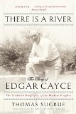 There Is a River The Story of Edgar Cayce 2015 9780399172663 Front Cover