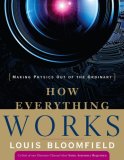 How Everything Works Making Physics Out of the Ordinary cover art