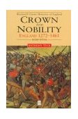Crown and Nobility England 1272-1461 cover art