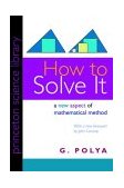 How to Solve It A New Aspect of Mathematical Method 2nd 2015 9780691119663 Front Cover