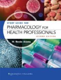 Study Guide for Pharmacology for Health Professionals  cover art