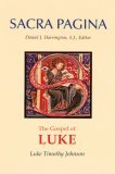 Gospel of Luke Sacra Pagina, Paperback