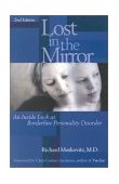 Lost in the Mirror An Inside Look at Borderline Personality Disorder cover art