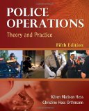 Police Operations Theory and Practice 5th 9781435488663 Front Cover