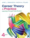 Career Theory and Practice Learning Through Case Studies 4th 9781544333663 Front Cover