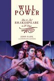 Will Power How to Act Shakespeare in 21 Days cover art