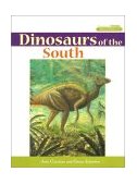 Dinosaurs of the South 2002 9781561642663 Front Cover