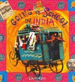 Going to School in India 2005 9781570916663 Front Cover
