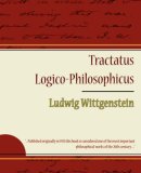 Tractatus Logico-Philosophicus - Ludwig Wittgenstein 2007 9781604244663 Front Cover
