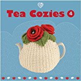 Tea Cozies 4 2013 9781861089663 Front Cover