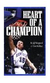 Heart of a Champion 1998 9781886110663 Front Cover