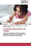 Programa Escuela en el Hogar 2012 9783659060663 Front Cover