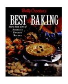 Best of Baking More Than 350 of America's Favorite Recipes 1997 9780028620664 Front Cover