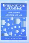 Intermediate Grammar From Form to Meaning and Use  9780194343664 Front Cover