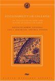 Sustainability or Collapse? An Integrated History and Future of People on Earth  9780262033664 Front Cover