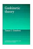 Gaskinetic Theory 1994 9780521439664 Front Cover
