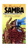 Mystery of Samba Popular Music and National Identity in Brazil cover art