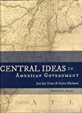 (Inactive) Central IdeasIn American Government (1st And 2nd) In American Government  9780982610664 Front Cover