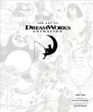 Art of DreamWorks Animation Celebrating 20 Years of Art  9781419711664 Front Cover