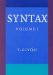 Syntax An Introduction. Volume I  9781588110664 Front Cover