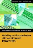 Modeling and Characterization of RF and Microwave Power FETs 2007 9780521870665 Front Cover