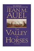 Valley of Horses Earth's Children, Book Two 2002 9780553381665 Front Cover