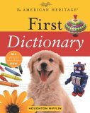 American Heritage First Dictionary 2006 9780618677665 Front Cover