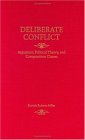 Deliberate Conflict Argument, Political Theory, and Composition Classes  9780809325665 Front Cover