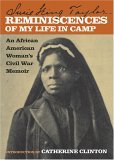 Reminiscences of My Life in Camp An African American Woman's Civil War Memoir cover art