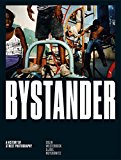 Bystander A History of Street Photography  9781786270665 Front Cover