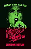 Anarchy in the Year Zero The Sex Pistols, the Clash and the Class of '76  9781901927665 Front Cover