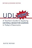 UDL Now! A Teacher's Guide to Applying Universal Design for Learning in Today's Classrooms 2nd 9781930583665 Front Cover
