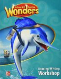 Mcgraw-hill Reading Wonders Reading/Writing Workshop, Grade 2 Paperback – 2014 1st 9780021188666 Front Cover
