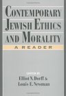 Contemporary Jewish Ethics and Morality A Reader