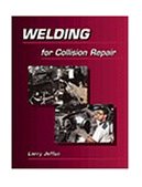 Welding for Collision Repair 1998 9780766809666 Front Cover