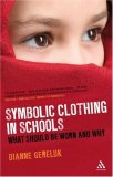 Symbolic Clothing in Schools What Should Be Worn and Why cover art