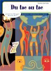Du Tac au Tac Managing Conversations in French 3rd 9781413003666 Front Cover