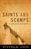 Saints and Scamps Ethics in Academia 25th 9781442205666 Front Cover