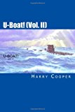 U-Boat! (Vol. II) 2010 9781453702666 Front Cover