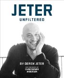 Jeter Unfiltered: 2014 9781476783666 Front Cover