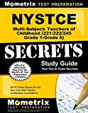 NYSTCE Multi-Subject: Teachers of Childhood (221/222/245 Grade 1-Grade 6) Secrets Study Guide NYSTCE Test Review for the New York State Teacher Certification Examinations  9781516708666 Front Cover