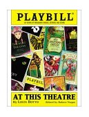 At This Theatre 100 Years of Broadway Shows, Stories, and Stars  9781557835666 Front Cover